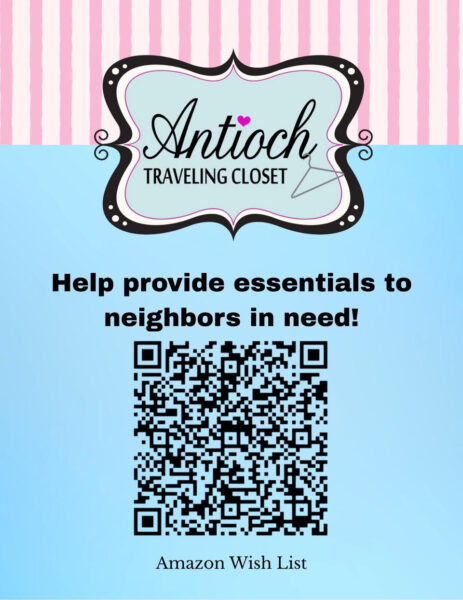 Antioch Traveling Closet. Help provide essentials to neighbors in need by donating items from our Amazon wish list.